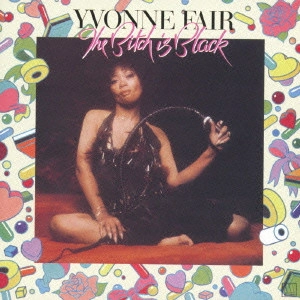 YVONNE FAIR / イヴォンヌ・フェア / ビッチ・イズ・ブラック