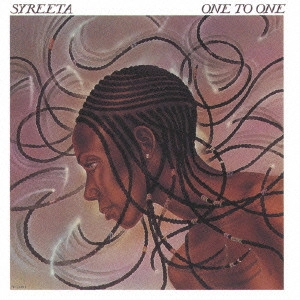 SYREETA / シリータ / ワン・トゥ・ワン