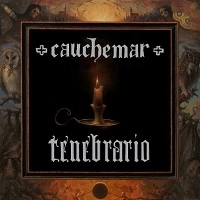 CAUCHEMAR / CAUCHEMAR(CANADA) / TENEBRARIO