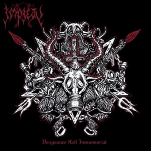 IMPIETY / VENGEANCE HELL IMMEMORIAL