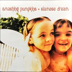 SMASHING PUMPKINS / スマッシング・パンプキンズ / SIAMESE DREAM