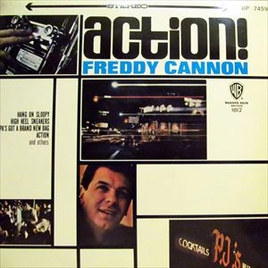 FREDDY CANNON / フレディ・キャノン / アクション