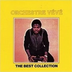 ORCHESTRE VEVE / オルケストル・ヴェヴェ / BEST COLLECTION(ORCHESTRE VEVE)