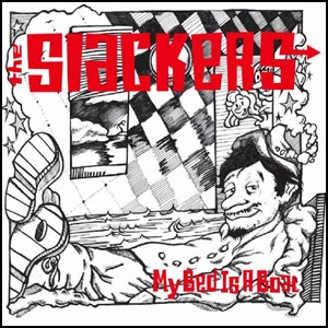 SLACKERS / スラッカーズ / ベツドイズアボート