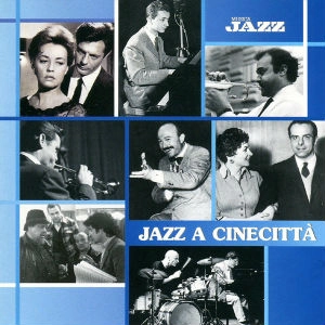 V.A. / オムニバス / JAZZ A CINECITTA
