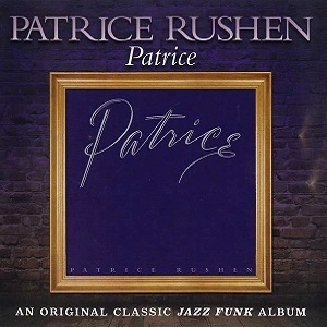 PATRICE RUSHEN / パトリース・ラッシェン / 妖精のささやき / PATRICE
