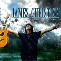 JAMES CHRISTIAN / ジェイムズ・クリスチャン / LAY IT ALL ON ME