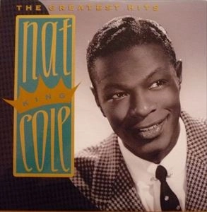 NAT KING COLE / ナット・キング・コール / GREATEST HITS