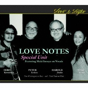LOVE NOTES / ラブ・ノーツ / ラヴ・アンド・ライト / LOVE & LIGHT