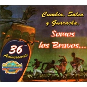 V.A. (CUMBIAS ANIVERSARIO) / オムニバス / SOMOS LOS BRAVOS 36 ANIVERSARIO