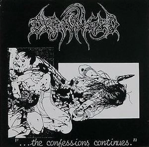 DERANGED / デランジッド / CONFESSIONS CONTINUES