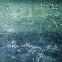 COLORLESS FOREST / THOSE WHO COME WITH THE RAIN