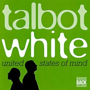 TALBOT & WHITE / UNITED STATES OF MIND
