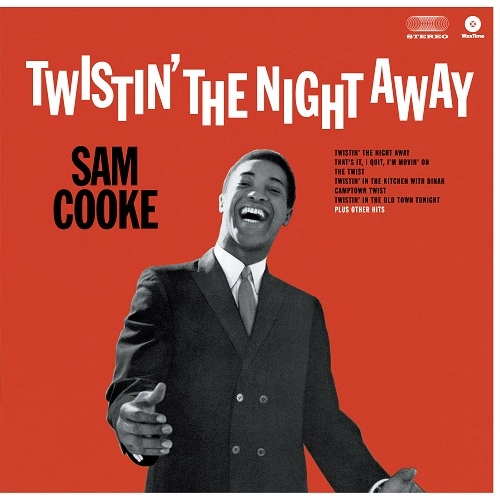SAM COOKE / サム・クック / TWISTIN' THE NIGHT AWAY