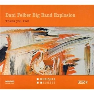 DANI FELBER / ダニ・フェルバー / THANK YOU, FOS!