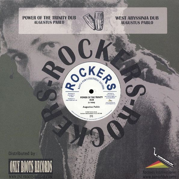 AUGUSTUS PABLO / オーガスタス・パブロ / POWER OF THE TRINITY DUB (EXTENTED)