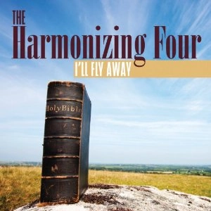 HARMONIZING FOUR / I'LL FLY AWAY