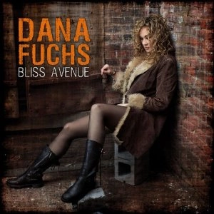 DANA FUCHS / デイナ・ヒュークス / ブリス・アヴェニュー / BLISS AVENUE