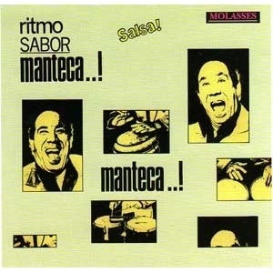 MANTECA / マンテカ / RITMO Y SABOR