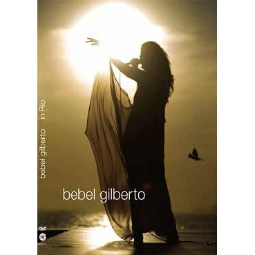 BEBEL GILBERTO / ベベウ・ジルベルト / IN RIO(DVD)