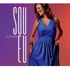 LU OLIVEIRA / ルー・オリヴェイラ / SOU EU