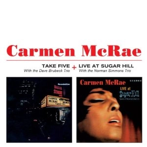 CARMEN MCRAE / カーメン・マクレエ / Take Five + Live at Sugar Hill