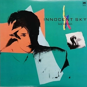 KOJI KIKKAWA / 吉川晃司 / INNOCENT SKY