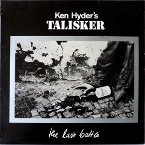 TALISKER / LAST BATTLE