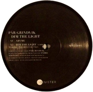 PAR GRINDVIK / DIM THE LIGHT (ANDRE KRONERT REWORK)