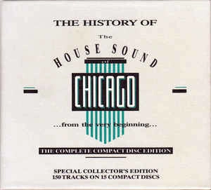 V.A. / オムニバス / HISTORY OF HOUSE SOUND OF CHICAGO (...FROM THE VERY BEGINNING...) THE STROY CONTINUES