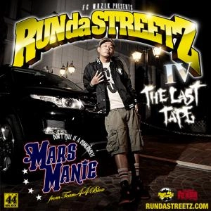 MARS MANIE / ＲＵＮ　ＤＡ　ＳＴＲＥＥＴＺ　Ⅳ