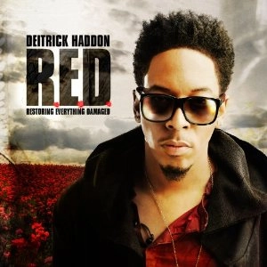 DEITRICK HADDON / ディートリック・ハッドン / R.E.D. (RESTORING EVERYTHING DAMAGED)  / R.E.D. (RESTORING EVERYTHING DAMAGED)