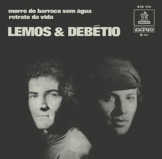 LEMOS & DEBETIO / レモス&デベチオ / MORRO DO BARRACO SEM AGUA / RETRATO DA VIDA