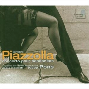 JOSEP PONS / ジョセプ・ポンス / TANGOS ASTOR PIAZZOLLA-CONCERTO POUR BANDON