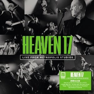 HEAVEN 17 / ヘヴン17 / LIVE FROM METROPOLIS STUDIOS