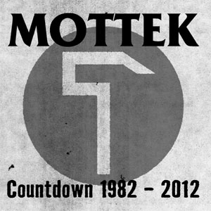 MOTTEK / モーテック / COUNTDOWN 1982-2012