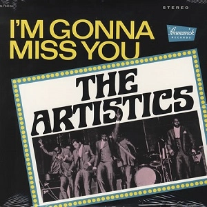 ARTISTICS / アーティスティックス / アイム・ゴナ・ミス・ユー＋１ / I'M GONNA MISS YOU+2
