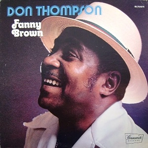 DON THOMPSON / ドン・トンプソン / ファニー・ブラウン / FUNNY BROWN
