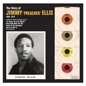 JIMMY PREACHER ELLIS / ジミー・プリーチャー・エリス / ザ・ストーリー・オブ・ジミー・プリーチャー・エリス 1963-1972 / STORY OF JIMMY PREACHER ELLIS