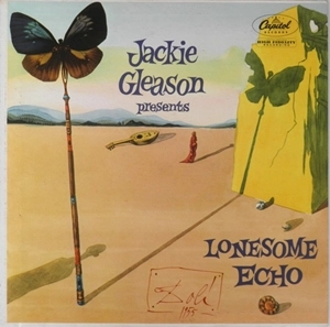 JACKIE GLEASON / ジャッキー・グリーソン / JACKIE GLEASON PRESENTS LONESOME ECHO