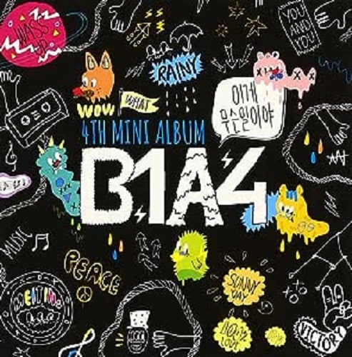 B1A4 / イゲ　ムスン　イリヤ
