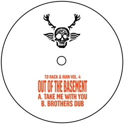 OUT OF THE BASEMENT / TO RACK & RUIN VOL.4