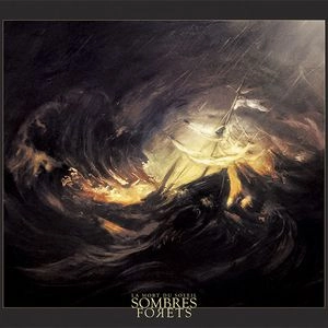 SOMBRES FORETS / LA MORT DU SOLEIL