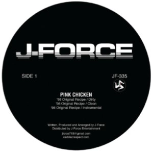 J-FORCE / PINK CHICKEN