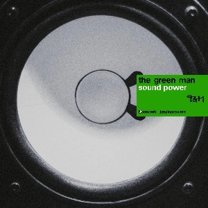 GREEN MAN (UK) / GREEN MAN / SOUND POWER