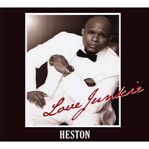 HESTON / ヘストン / ラヴ・ジャンキー / LOVE JUNKIE