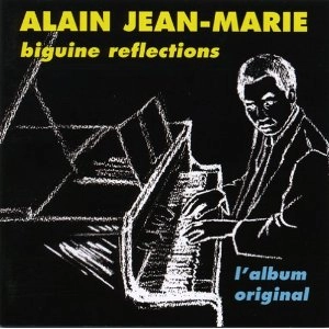 ALAIN JEAN-MARIE / アラン・ジャン・マリー / ビギン・リフレクションズ（期間限定廉価盤） / BEGUINE REFLECTIONS