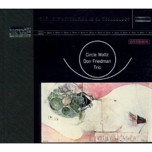 DON FRIEDMAN / ドン・フリードマン / CIRCLE WALTZ(XRCD)