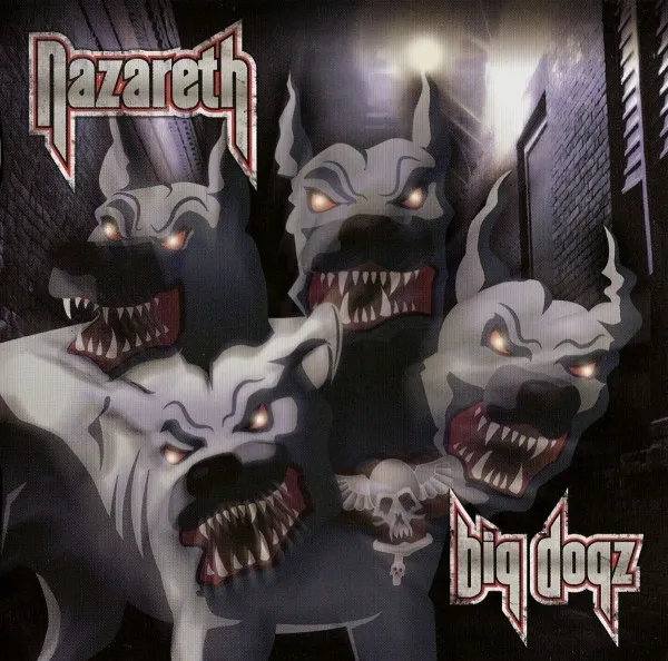 NAZARETH / ナザレス / BIG DOGZ