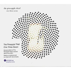 THE PINEAPPLE THIEF / パイナップル・シーフ / ONE THREE SEVEN - REMIX/REMASTER
